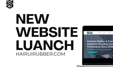 Discover Hairui Rubber's New Website: Designed Just for You!